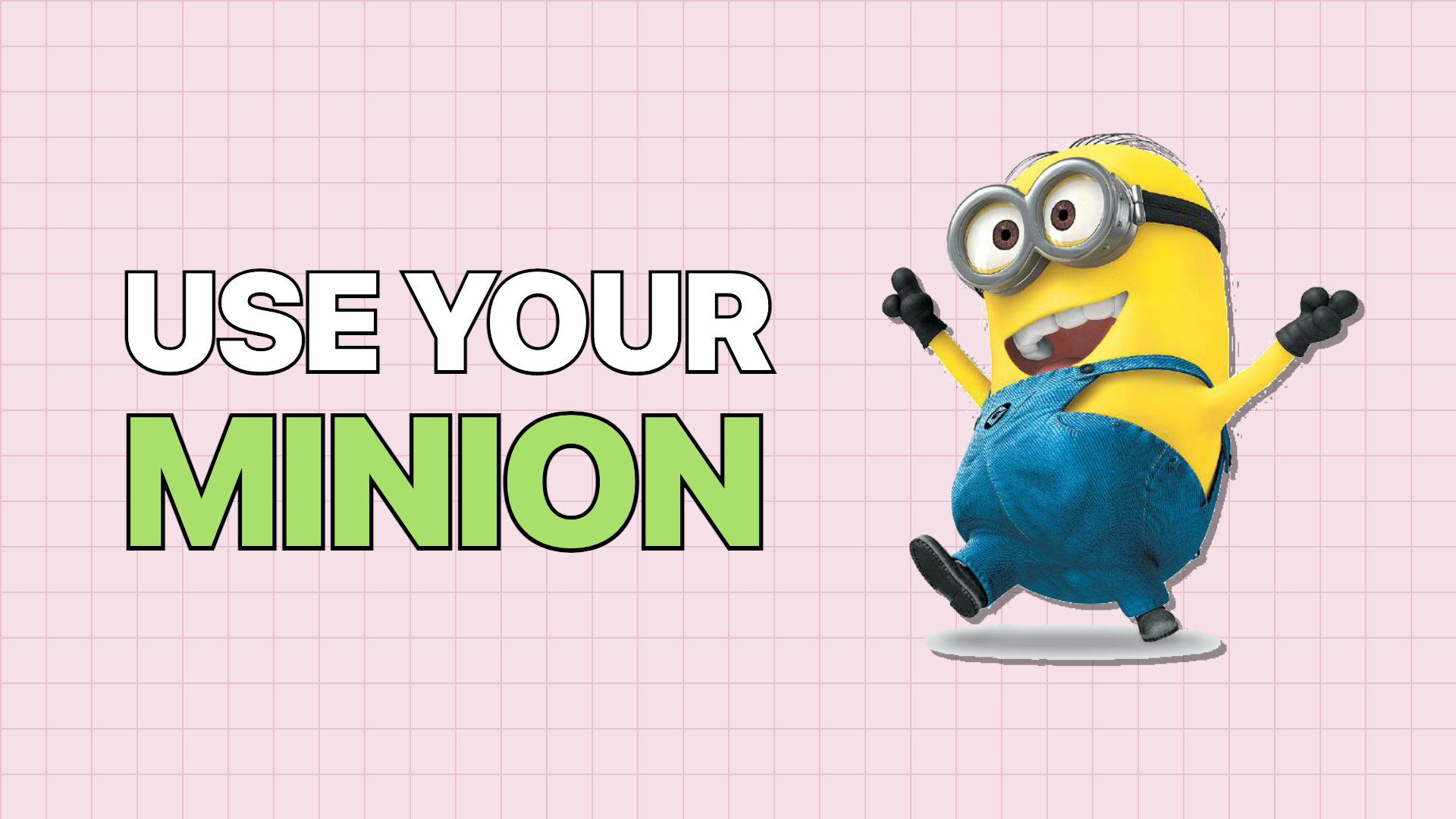 The Skill to Learn in 2026: How to Use Your Minion